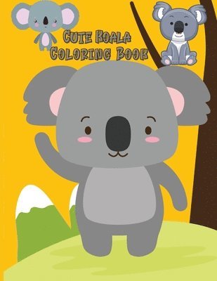 Cute Koala Coloring Book 1