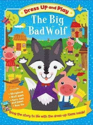 Igloo Books - Dress Up and Play: the Big Bad Wolf, Häftad