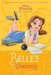 bokomslag Disney Princess Beauty and the Beast: Belle's Discovery