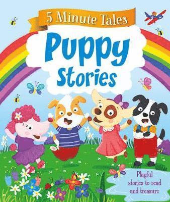 5 Minute Puppy Tales, Inbunden