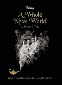 bokomslag ALADDIN: A Whole New World