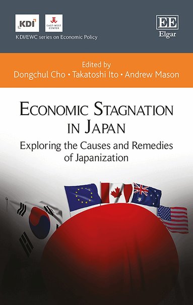 Dongchul Cho, Takatoshi Ito, Andrew Mason - Economic Stagnation in Japan, Inbunden