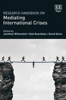 bokomslag Research Handbook on Mediating International Crises