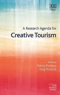 bokomslag A Research Agenda for Creative Tourism