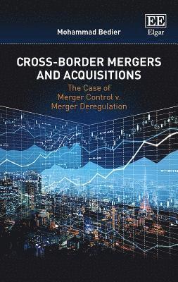 bokomslag Cross-Border Mergers and Acquisitions