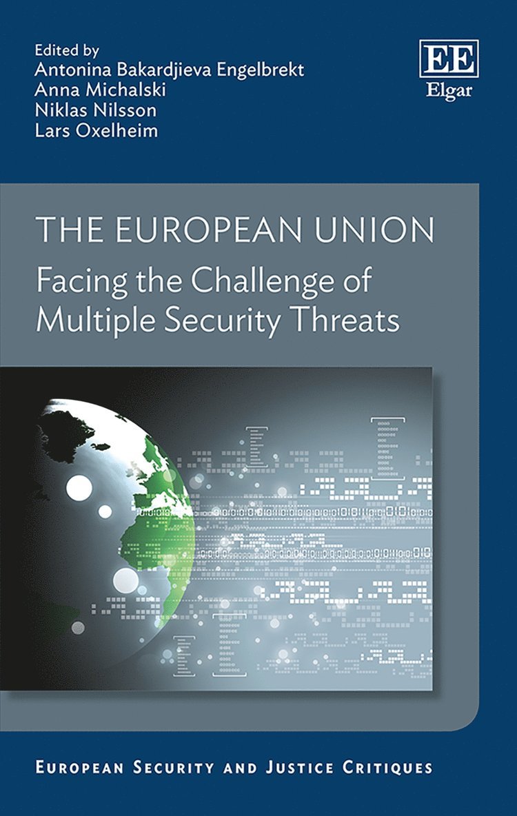 Antonina Bakardjieva Engelbrekt, Anna Michalski, Niklas Nilsson, Lars Oxelheim - European Union, Inbunden