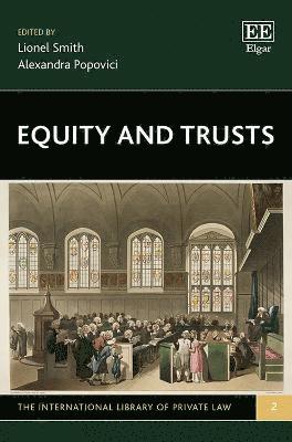 Lionel Smith, Alexandra Popovici - Equity and Trusts, Inbunden