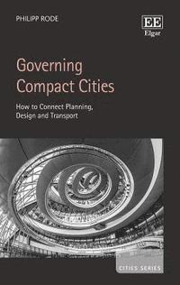 bokomslag Governing Compact Cities