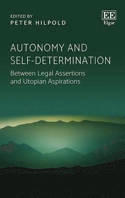 Autonomy and Self-determination 1