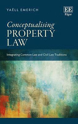 Conceptualising Property Law 1