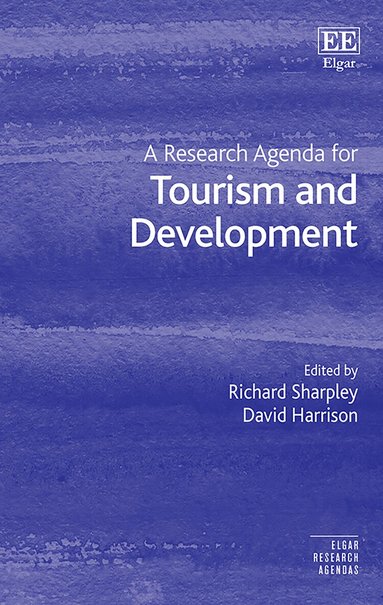 Richard Sharpley, David Harrison - Research Agenda for Tourism and Development, Inbunden