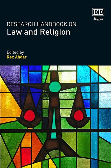 Rex Ahdar - Research Handbook on Law and Religion, Inbunden