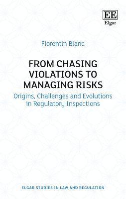 bokomslag From Chasing Violations to Managing Risks