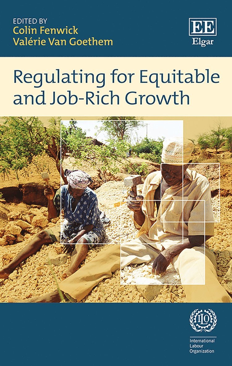 Colin Fenwick, Valérie Van Goethem - Regulating for Equitable and Job-Rich Growth, Inbunden