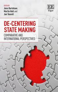 bokomslag De-Centering State Making