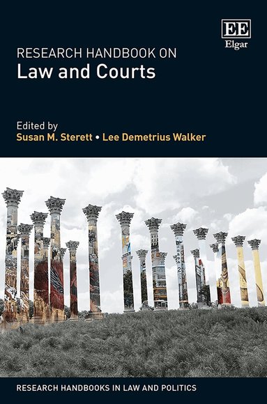 Susan M. Sterett, Lee D. Walker - Research Handbook on Law and Courts, Inbunden