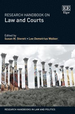 Susan M. Sterett, Lee D. Walker - Research Handbook on Law and Courts, Inbunden