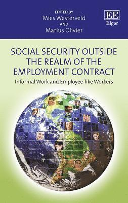 Social Security Outside the Realm of the Employment Contract 1