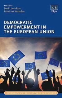 bokomslag Democratic Empowerment in the European Union