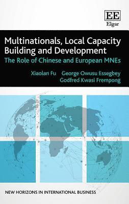 Multinationals, Local Capacity Building and Development 1