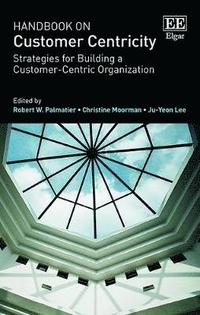 bokomslag Handbook on Customer Centricity