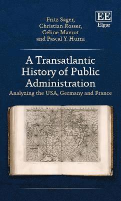 A Transatlantic History of Public Administration 1