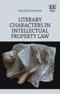 bokomslag Literary Characters in Intellectual Property Law