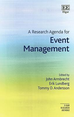 A Research Agenda for Event Management 1