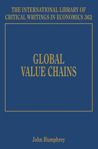 John Humphrey - Global Value Chains, Inbunden