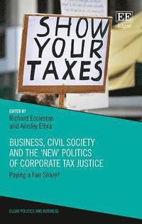 bokomslag Business, Civil Society and the New Politics of Corporate Tax Justice