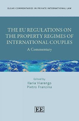 EU Regulations on the Property Regimes of International Couples