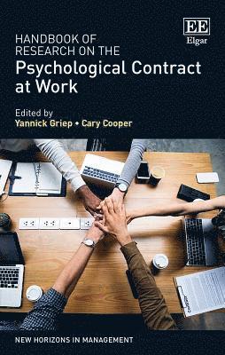 Handbook of Research on the Psychological Contract at Work 1
