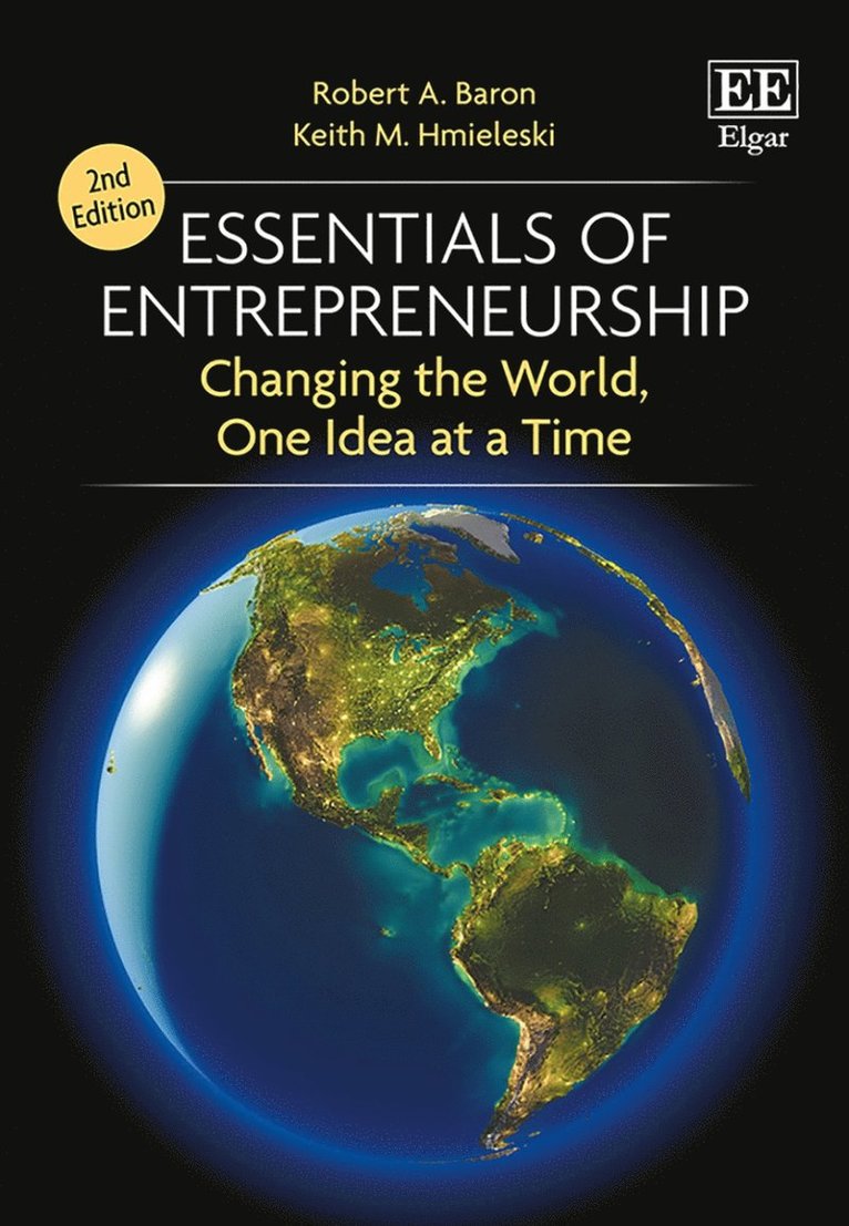 Robert A. Baron, Keith M. Hmieleski - Essentials of Entrepreneurship Second Edition, Inbunden