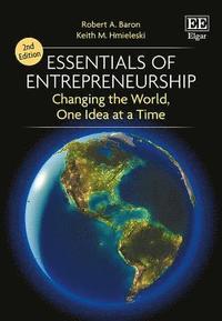 bokomslag Essentials of Entrepreneurship: Changing the World, One Idea at a Time