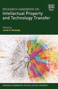 bokomslag Research Handbook on Intellectual Property and Technology Transfer