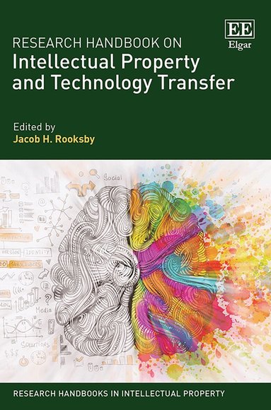 Jacob H. Rooksby - Research Handbook on Intellectual Property and Technology Transfer, Inbunden