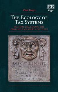 bokomslag The Ecology of Tax Systems