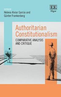bokomslag Authoritarian Constitutionalism