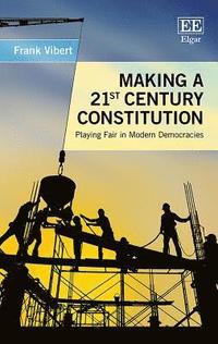 bokomslag Making a 21st Century Constitution