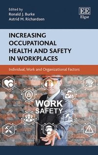 bokomslag Increasing Occupational Health and Safety in Workplaces