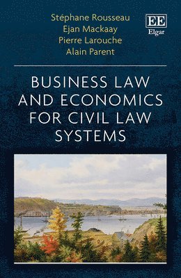 Business Law and Economics for Civil Law Systems 1