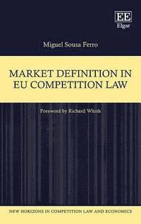 bokomslag Market Definition in EU Competition Law