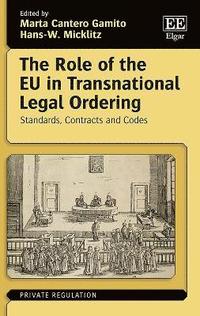 bokomslag The Role of the EU in Transnational Legal Ordering