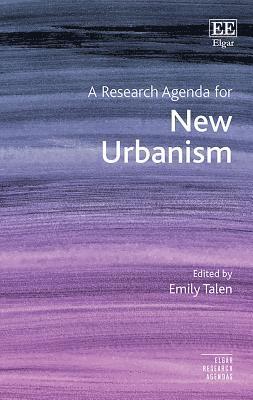 bokomslag A Research Agenda for New Urbanism