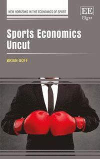 bokomslag Sports Economics Uncut