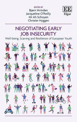 Negotiating Early Job Insecurity 1