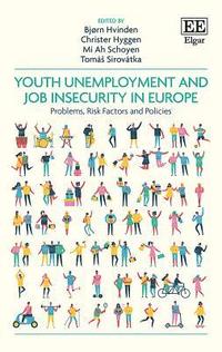 bokomslag Youth Unemployment and Job Insecurity in Europe