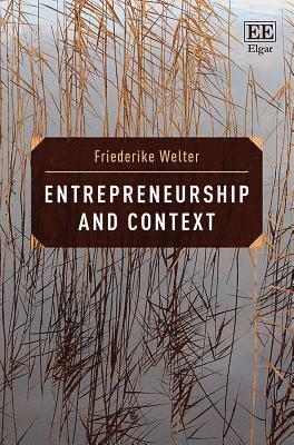 Entrepreneurship and Context 1
