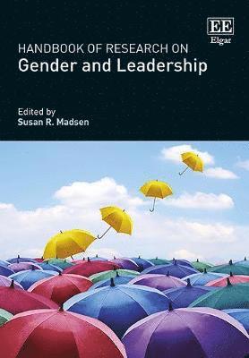Susan R. Madsen - Handbook of Research on Gender and Leadership, Häftad