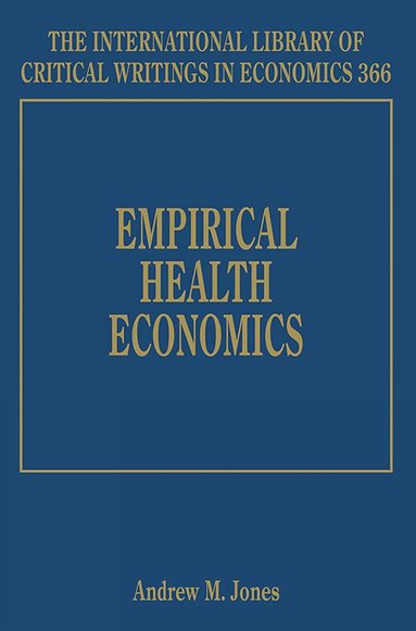 Andrew M. Jones - Empirical Health Economics, Inbunden